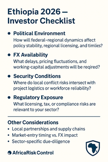 Ethiopia 2026: Key Investor Considerations as Political, FX, and Security Pressures Persist