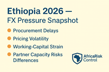 FX-Driven Operational Strain Continues to Shape Ethiopia’s 2026 Business Environment